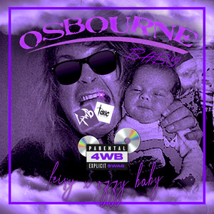 OSBOURNE BABY (Explicit)
