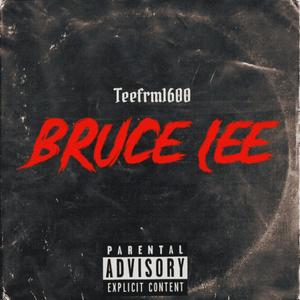 Bruce Lee (Explicit)