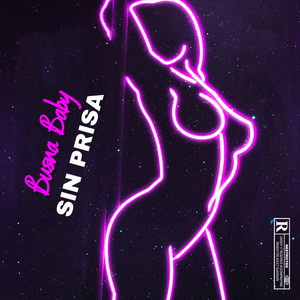 Sin Prisa (Explicit)