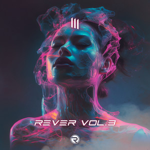 Rever, Vol. 3