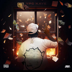 YPC KAYE- FOR THE BETTER (Explicit)