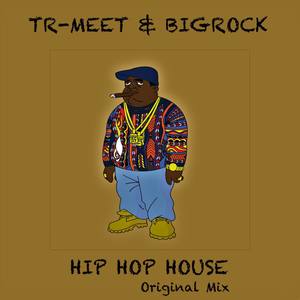 Hip Hop House (Original Mix)