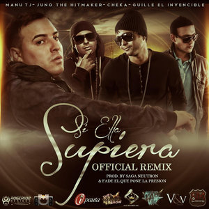 Si Ella Supiera (Remix) [feat. Juno the Hitmaker, Cheka & Guille El Invencible] - Single