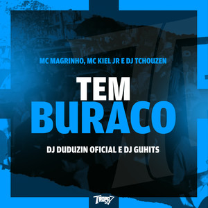 Tem buraco (Explicit)