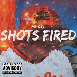 Shots Fired (Explicit)