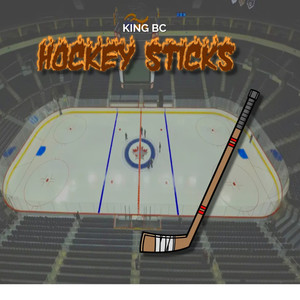 Hockey Sticks (Explicit)