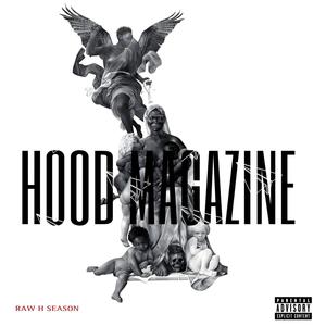 Hood Magazine (Explicit)