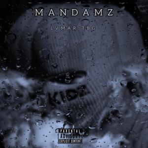 MANDAMZ (Explicit)