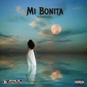Mi Bonita (Explicit)
