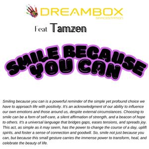 Smile because you can (feat. Tamzen)