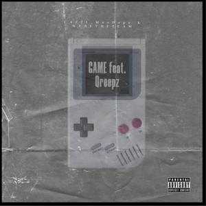 Game (feat. Qreepz)