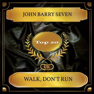 Walk, Don't Run (UK Chart Top 20 - No. 11)