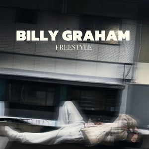 Billy Graham Freestyle