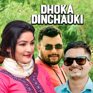 Dhoka Dinchhauki (Acoustic Version)
