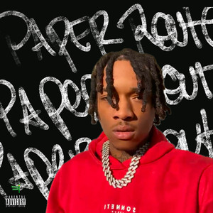 Paper Route (Explicit)