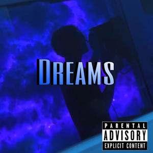 Dreams (Explicit)