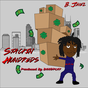 Stackin Hundreds (Explicit)