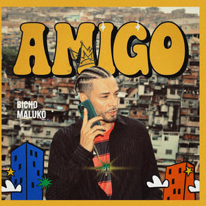 Amigo (Explicit)