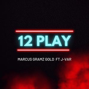 12 play (Explicit)