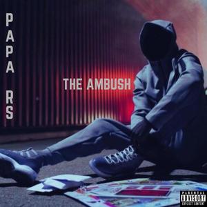 The Ambush (Explicit)