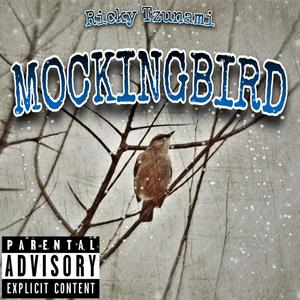 Mockingbird (Explicit)