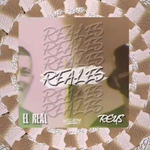 Reales (feat. Nick Reus & Jart) (Explicit)