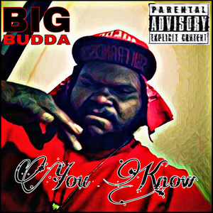 You Know (Explicit)