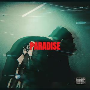 Paradise (Explicit)