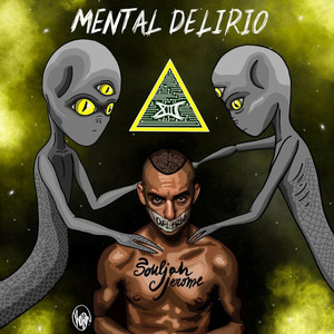 Mental Delirio (Explicit)