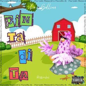 La Gallina Pintadita (feat. El Reino Infantil) [Remix]