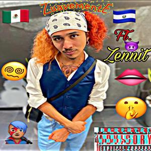 ZuavementE (feat. Zennit) (2024 Remastered|Explicit)