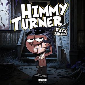 Himmy Turner (Explicit)