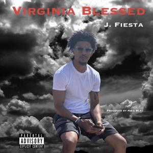 Virginia Blessed (Explicit)