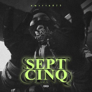 Sept Cinq (Explicit)