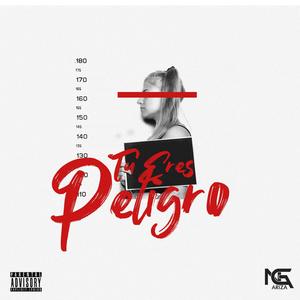 Tu eres peligro (Explicit)