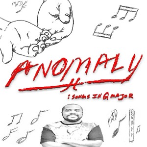 Anomaly: Songs in G Major