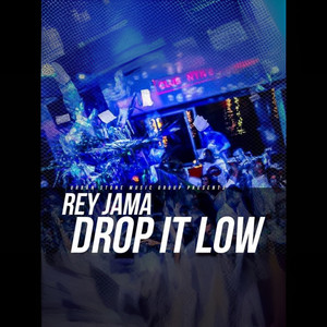 Drop It Low (feat. L Double O)