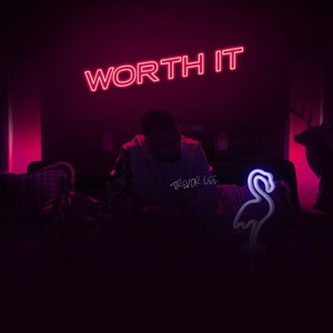 Worth It