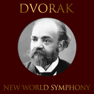 New World Symphony No. 9 in E Minor, Op.95:IV. Finale - Allegro con fuoco