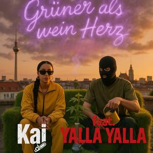 Grüner als mein Herz (feat. Yalla Yalla)