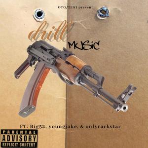 Drill Music (Explicit)