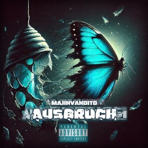 Ausbruch (Explicit)