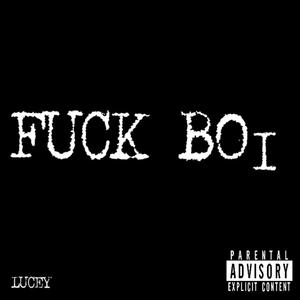 **** boi (Explicit)