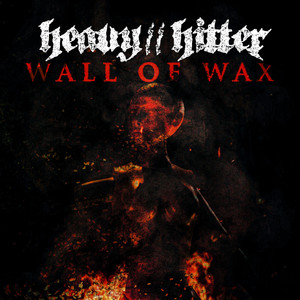 Wall of Wax (Explicit)