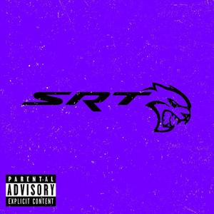 SRT! (feat. Bankroll Tecc) [Explicit]