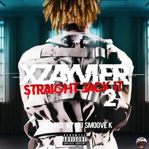 Straight Jack It 2 (Explicit)