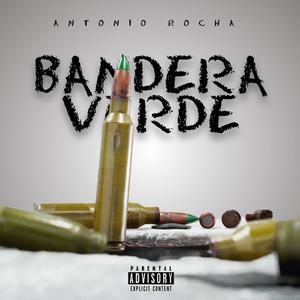 Bandera Verde (Explicit)