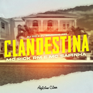 Clandestina (Explicit)