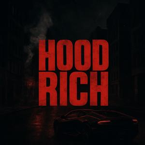 HOOD RICH (Explicit)