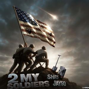 2 My Soldiers (Explicit)